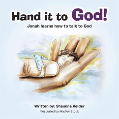 Hand It to God! - Kelder, Shaunna