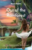 Out of the Rainforest