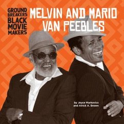 Melvin and Mario Van Peebles - Markovics, Joyce; Brown, Alrick A