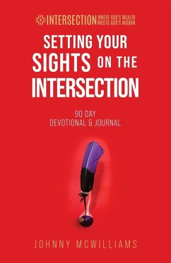 Setting Your Sights on the Intersection - McWilliams, Johnny