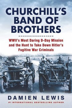 Churchill's Band of Brothers - Lewis, Damien