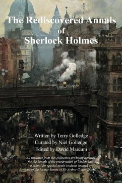 The Rediscovered Annals of Sherlock Holmes - Golledge, Terry