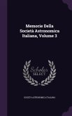 Memorie Della Società Astronomica Italiana, Volume 3
