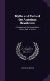 Myths and Facts of the American Revolution