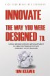 Innovate the Way You Were Designed To - Bild 1