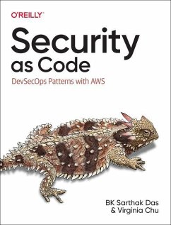 Security as Code - Das, BK Sarthak; Chu, Virginia