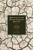 Remnants of the Franco-Algerian Rupture