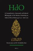 A Comprehensive, Annotated, and Indexed Bibliography of the Modern Scholarship on Fakhr Al-D&#299;n Al-R&#257;z&#299; (544/1150--606/1210)
