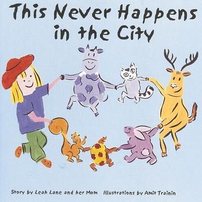 This Never Happens in the City This Never Happens in the City