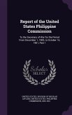 Report of the United States Philippine Commission