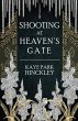 Shooting at Heaven's Gate - Bild 1