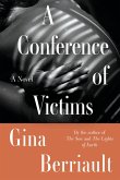 A Conference of Victims