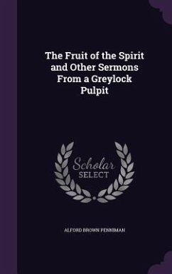 Cover The Fruit of the Spirit and Other Sermons From a Greylock Pulpit