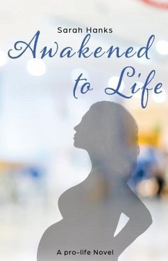 Awakened to Life - Hanks, Sarah