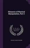 ELEMENTS OF PHYSICAL MANIPULAT