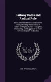 Railway Rates and Radical Rule