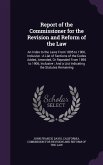 Report of the Commissioner for the Revision and Reform of the Law: An Index to the Laws From 1895 to 1906, Inclusive: A List of Sections of the Codes