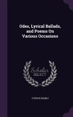 Odes, Lyrical Ballads, and Poems On Various Occasions