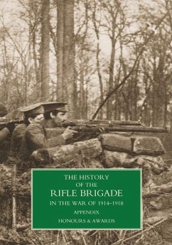 History of the Rifle Brigade Appendix - W. Seymour, Brigadier-General William; Berkley, Captain Reginald