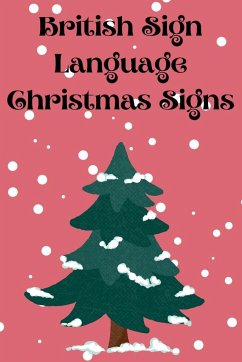 British Sign Language Christmas Signs - Publishing, Cristie