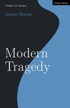 Modern Tragedy - Moran, James