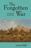 The Forgotten War: Australian Involvement in the South African Conflict of 1899-1902