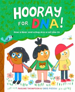 Hooray for Dna! - Thompson, Pauline