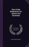 Short Daily Meditations for Advent and Christmas