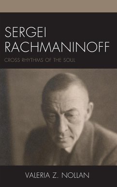 Sergei Rachmaninoff - Nollan, Valeria Z.