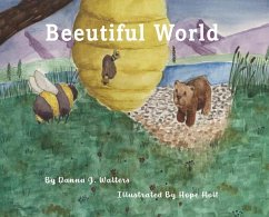 Beeutiful World - Walters, Danna J