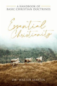 Essential Christianity - Martin, Walter