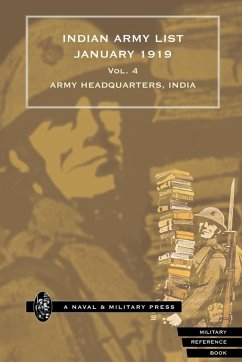 INDIAN ARMY LIST 1919 Volume 4 - Anon
