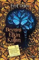 Beynini Etkin Kullan - Delen, Ferit