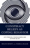 Conspiracy Beliefs as Coping Behavior