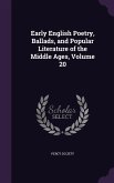 Early English Poetry, Ballads, and Popular Literature of the Middle Ages, Volume 20