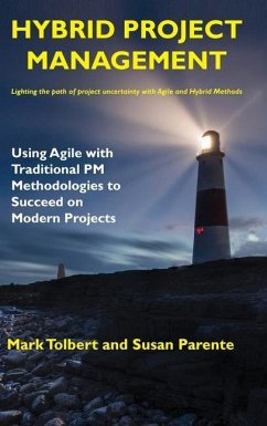 Hybrid Project Management - Tolbert, Mark; Parente, Susan