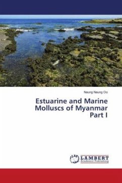 Estuarine and Marine Molluscs of Myanmar Part I