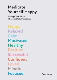 Meditate Yourself Happy - Lamb, Fiona