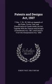 Patents and Designs Act, 1907