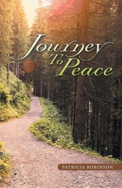 Journey to Peace - Robinson, Patricia