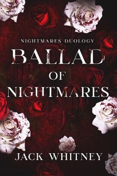 Ballad of Nightmares - Whitney, Jack