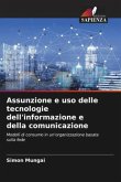 Assunzione e uso delle tecnologie dell'informazione e della comunicazione