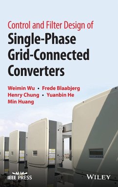 Control and Filter Design of Single-Phase Grid-Connected Converters - Wu, Weimin;Blaabjerg, Frede;Chung, Henry S.