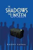 The Shadows of the Unseen