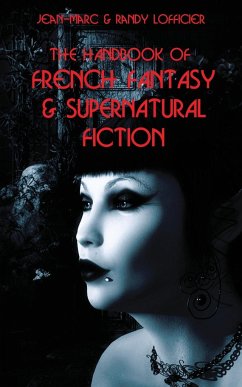 The Handbook of French Fantasy & Supernatural Fiction - Lofficier, Jean-Marc; Lofficier, Randy