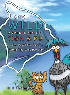The Wild Adventures of Tiga & Po - Thompson, Ian