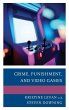 Crime, Punishment, and Video Games - Bild 1