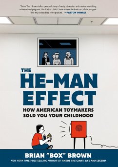 The He-Man Effect - Brown, Brian "Box"