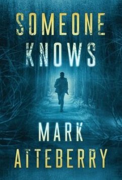 Someone Knows - Atteberry, Mark