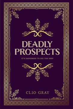 Deadly Prospects - Gray, Clio